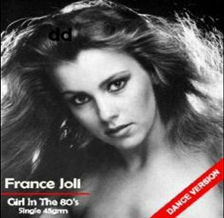 France Joli - Girl of the 80's(dance version)