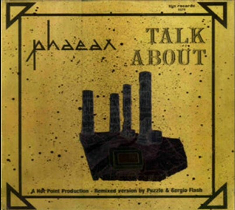Phaeax - Talk About (Remix)
