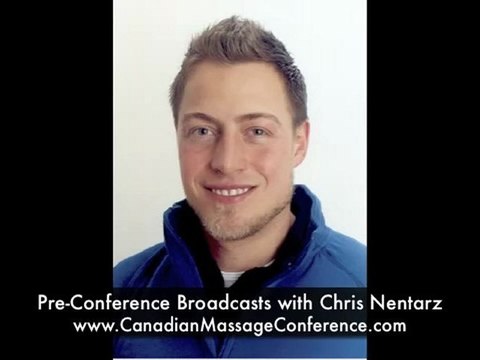 Kinesiology Taping Pre-Conference Broadcast with Chris Nentarz - Canadian Massage Conference