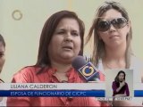 Esposas de funcionarios del Cicpc detenidos por caso Berendique exigen su libertad