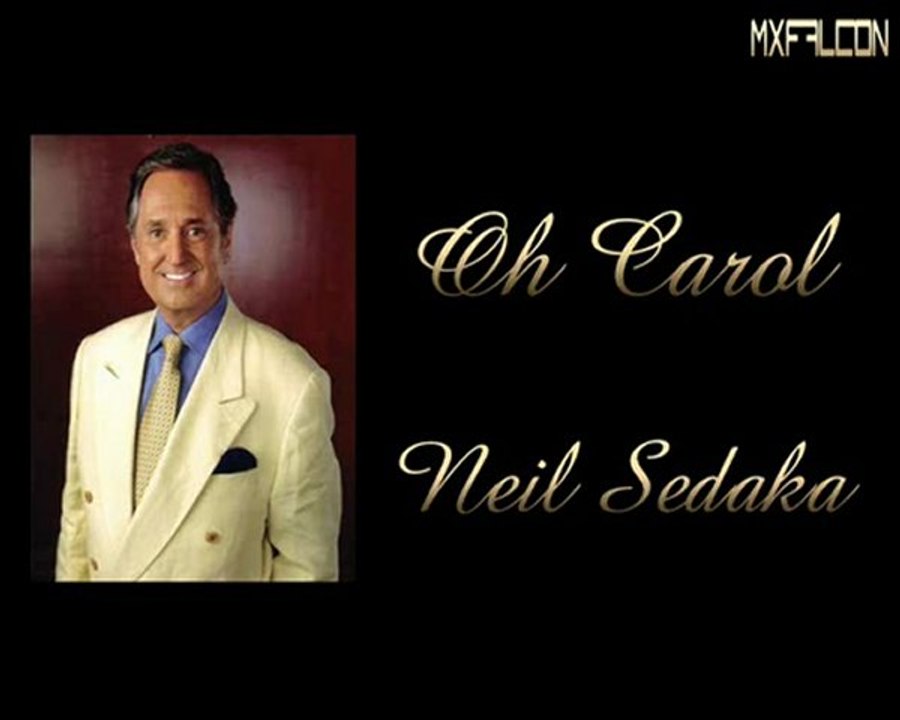 Oh Carol -Neil Sedaka-Legendado