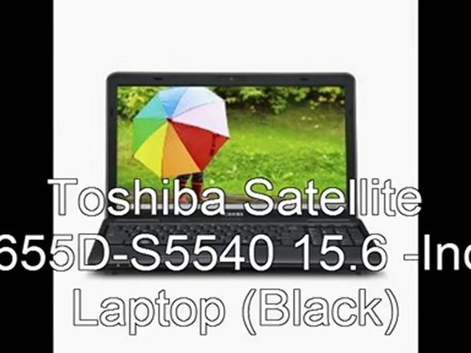 Best Toshiba Satellite C655D Price 2012 | Toshiba Satellite C655D-S5540 15.6 -Inch Laptop (Black)
