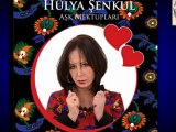 Hülya Şenkul -  Kanuni'den Hürrem'e  (Aşk Mektupları Şiir Albümü)