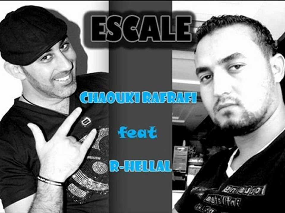 Escale - Chaouki RAFRAFI feat R-HELLAL