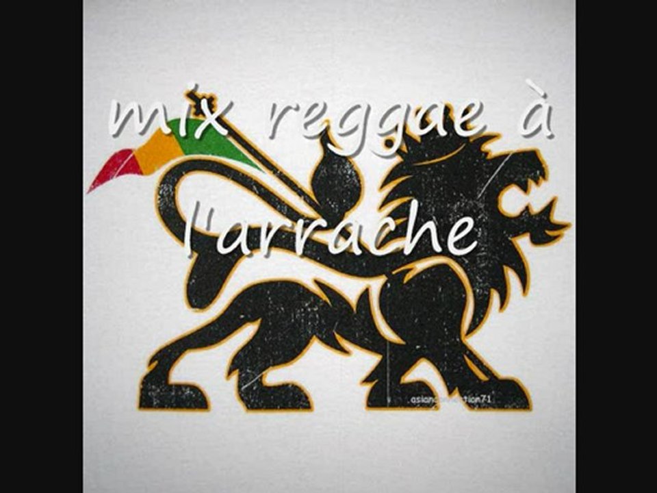 mix reggae a l arrache