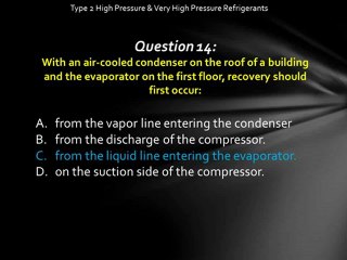 EPA CFC 608 - Type 2 - High Pressure & Very High Pressure - Practice Exam Questions