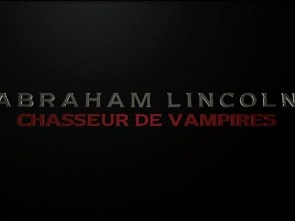 2012 - Abraham Lincoln, Chasseur de Vampires - Timur Bekmambetov