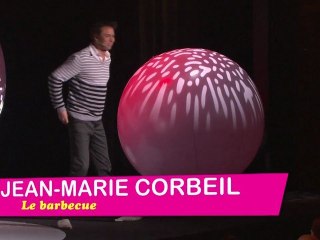JEAN-MARIE CORBEIL - Un drôle de barbecue !