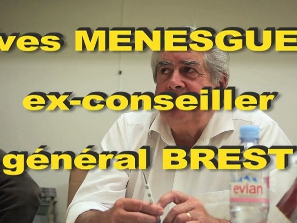 Jean-Luc Bleunven - Le soutien du jour : Yves Ménesguen, Conseiller Général de Brest-Recouvrance 1998-2011