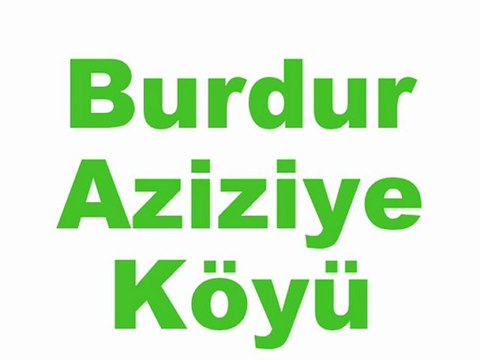 Burdur Aziziye Köyü
