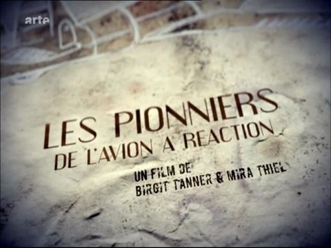 les pionniers de l'avion à réaction