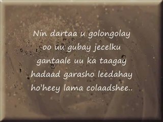 Somali Lyrics  - Song -  Guhaad - By Ceegaag