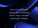 Somali Lyrics - Song - Adiga i deeqe - By Abdirizar Saleeban