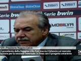 Calcio, il presidente della Reggina Lillo Foti traccia un bilancio sul mercato