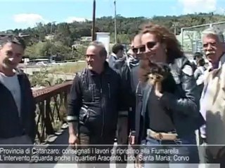 Provincia di Catanzaro: consegnati i lavori di ripristino alla Fiumarella