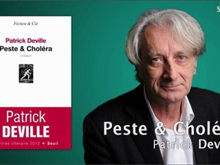 Peste & Choléra - Patrick Deville