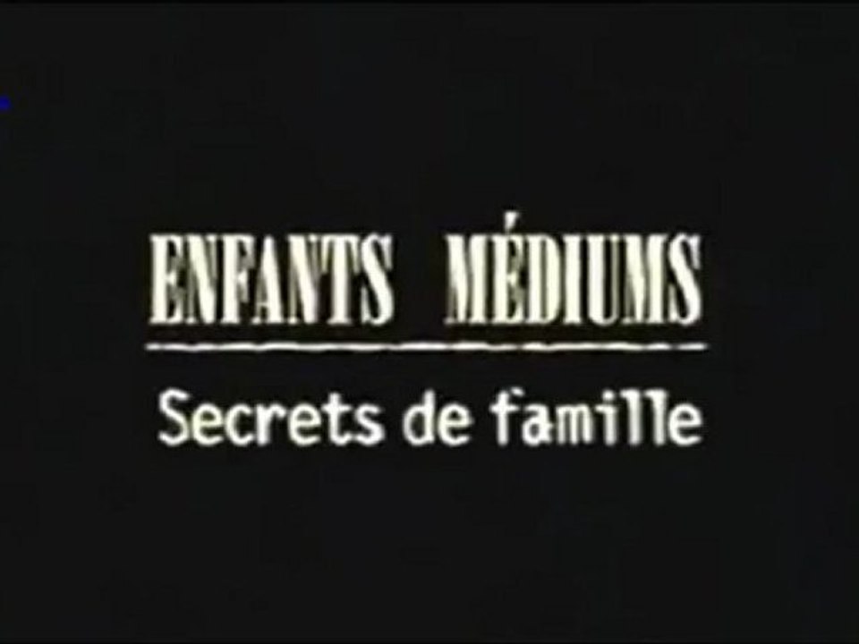 Secrets de famille[Enfants médiums]