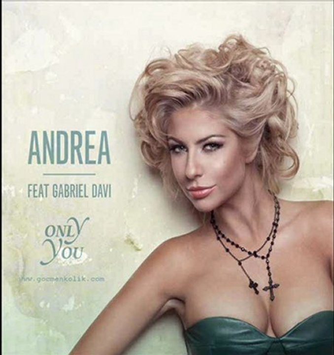 Andrea feat. Gabriel Davi - Only You (CD Rip)  [www.gocmenkolik.com]