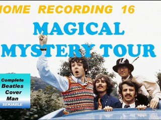 BEATLES COVER  MAGICAL MYSTERY TOUR