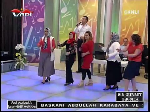 VADİ TV BİR GURBET BİR SILA 29-05-2012 -5