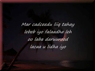 Somali Lyirics - Song - Laygu kaa ladhay - Khadra Dahir