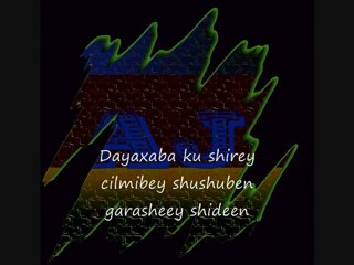 Somali Lyirs - Song - Shraf dowladnimo - By Cabdiqadir said (AJ)