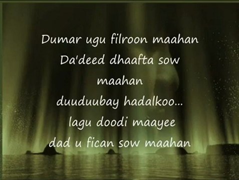 Somali Lyrics - Song - Hooda - By Ahmed Rasta