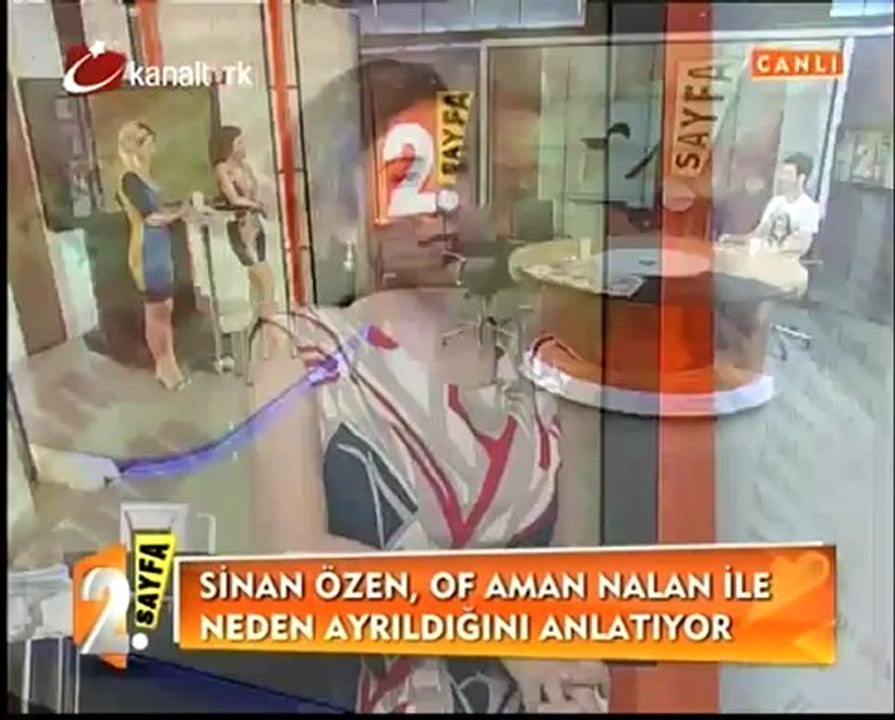 sinan özen 2.sayfa of aman nalan ile neden ayrıldığını anlatıyor