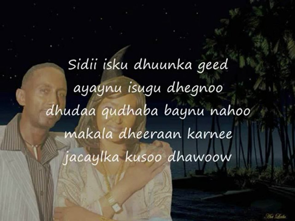 Somali Lyrics - Song - Jeceylka ku soo dhawoow - Nimco Yasin & Qaboojiye