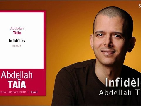 Infidèles - Abdellah Taïa