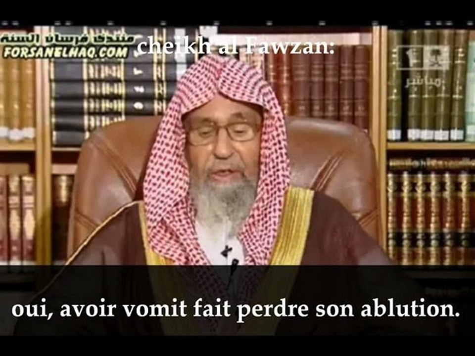 que faire si l'on a vomit - cheikh al Fawzan