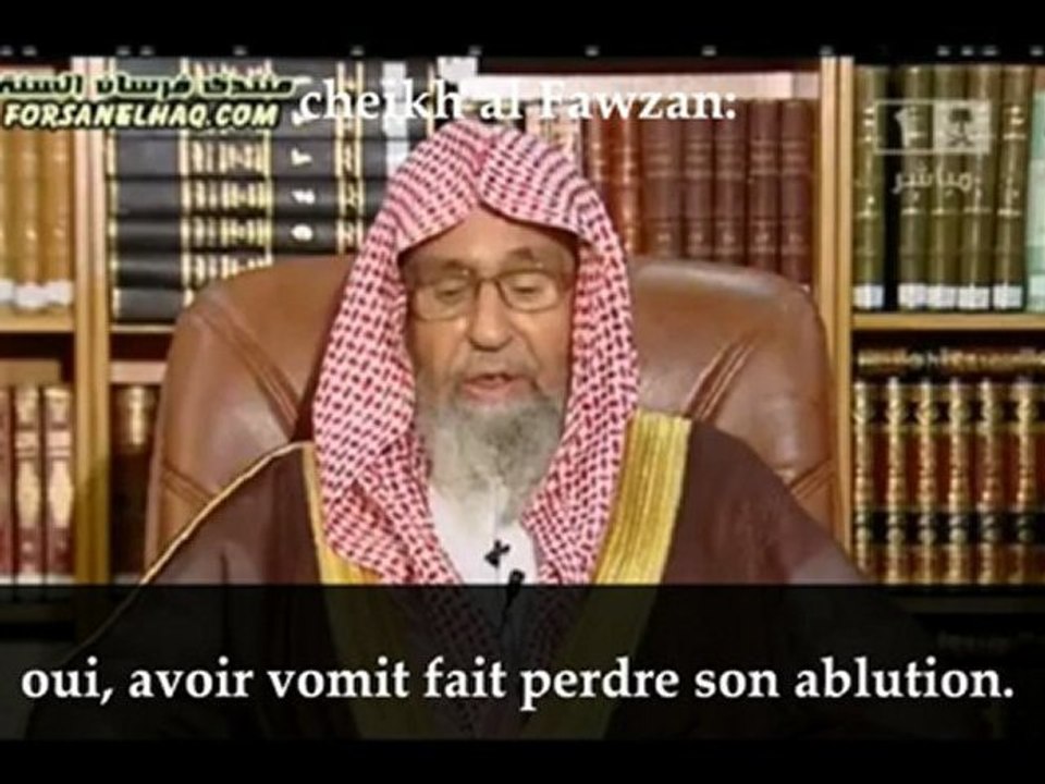 que faire si l'on a vomit - cheikh al Fawzan