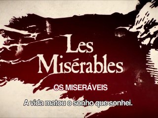 OS MISERÁVEIS - Trailer Legendado