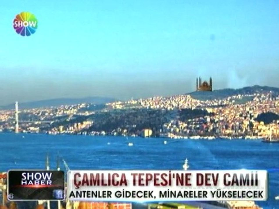 Çamlıca tepesine dev camii - 30 mayıs 2012