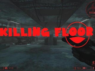 Killing Floor - Du fun en masse !