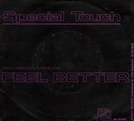 Special Touch - (How Can You Make Me) Feel Better (Mix)