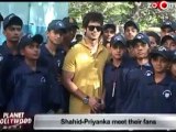 Shahid Kapoor & Priyanka Chopra meet their fans