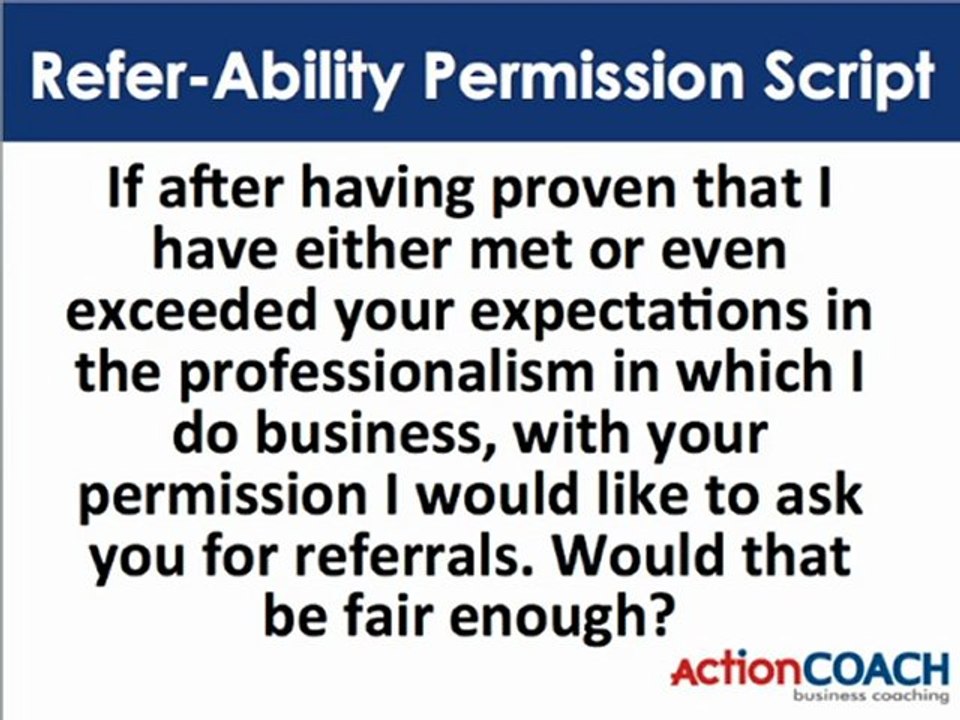 Get Referrals With the Right Script