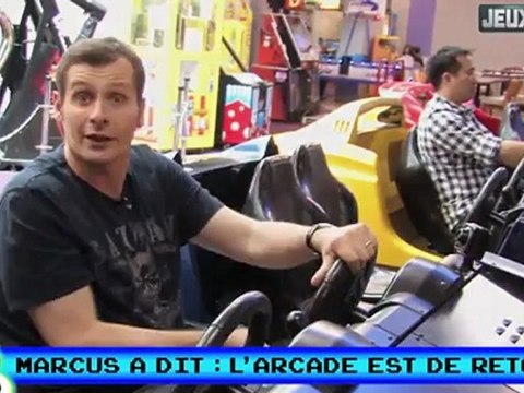Marcus a dit : l'arcade est de retour !