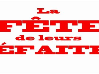 La fête de leurs défaites - Bande annonce