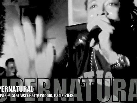 SUPERNATURAL freestyle @ Paris, 2012