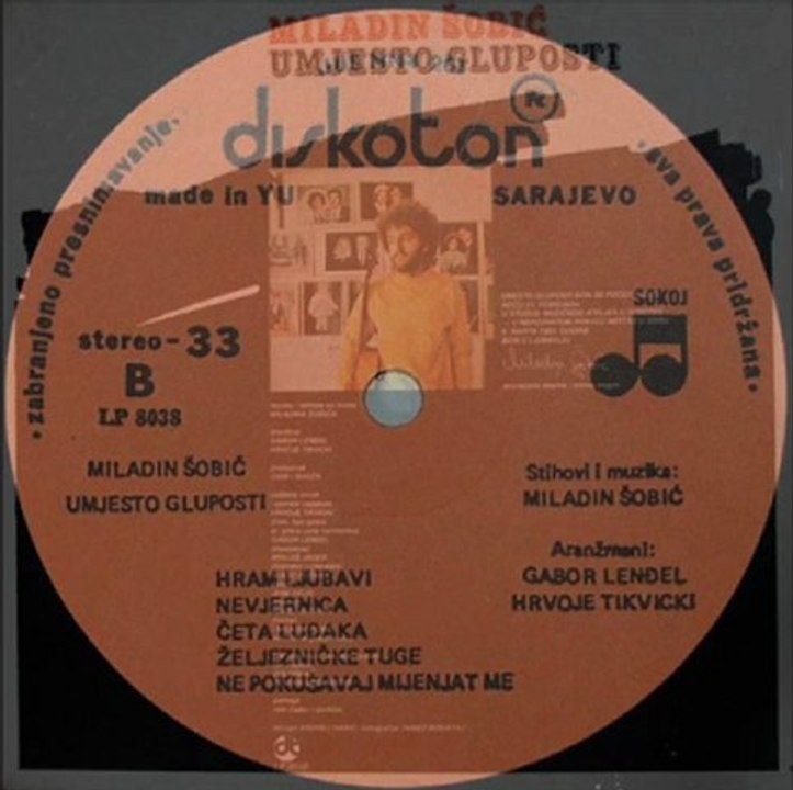 ŽEL­JEZNIČKE TUGE -​ MI­LADIN ŠO­BIĆ (1982)