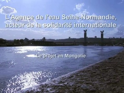 solidarité Agence de l'eau Seine-normandie et Mongolie