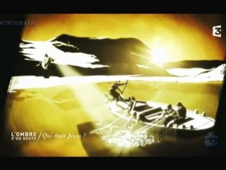 Qui était Jésus - 3 de 3
