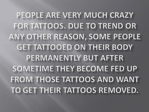 Remove Your Tattoos by Laser Tattoo Removals