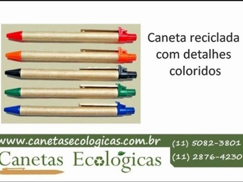 Diversas Canetas Ecológicas canetasecologicas.com.br