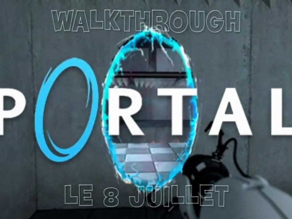 (WT) Portal - épisode trailer (HD)