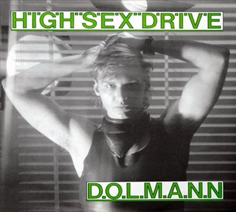 Dolman - High Sex Drive (Instrumental Mix)