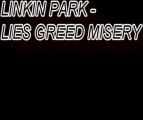 LINKIN PARK - LIES GREED MISERY - Free Full Song Download
