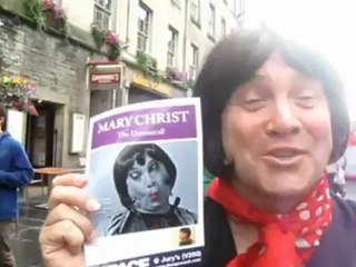 Mary Christ - Edinburgh Festival 2011